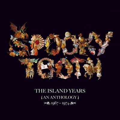 Spooky Tooth - The Island Years: An Antology 1967-1974 (2015) {Box Set}