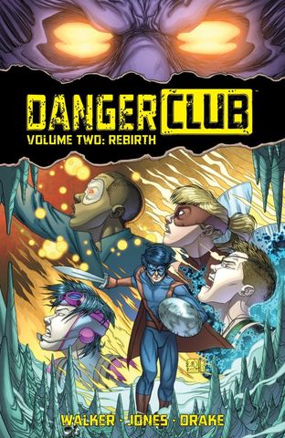 Danger Club v02 - Rebirth (2015)