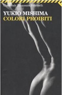 Yukio Mishima - Colori proibiti (2009)