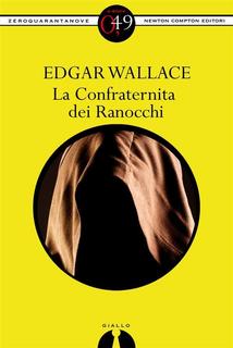 Edgar Wallace - La confraternita dei ranocchi (2012)