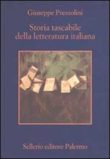 Giuseppe Prezzolini - Storia tascabile della letteratura italiana (2002)