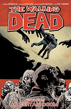 The Walking Dead v28 - A Certain Doom (2017)