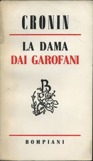 A.J. Cronin - La dama dei garofani (1955)