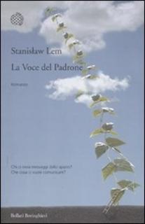 Stanisław Lem - La voce del padrone (2011)