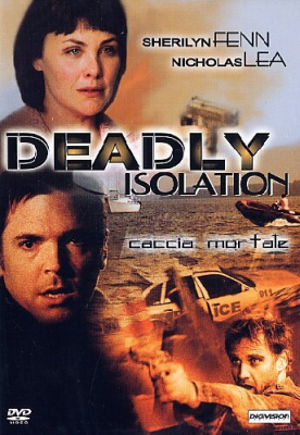 Deadly Isolation - Caccia Mortale (2005) DVD5 Copia 1:1 ITA-ENG