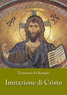 Tommaso da Kempis - Imitazione di Cristo (2012)