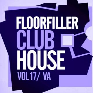 Floorfiller_Club_House_Vol_17 mp3 320 kbps