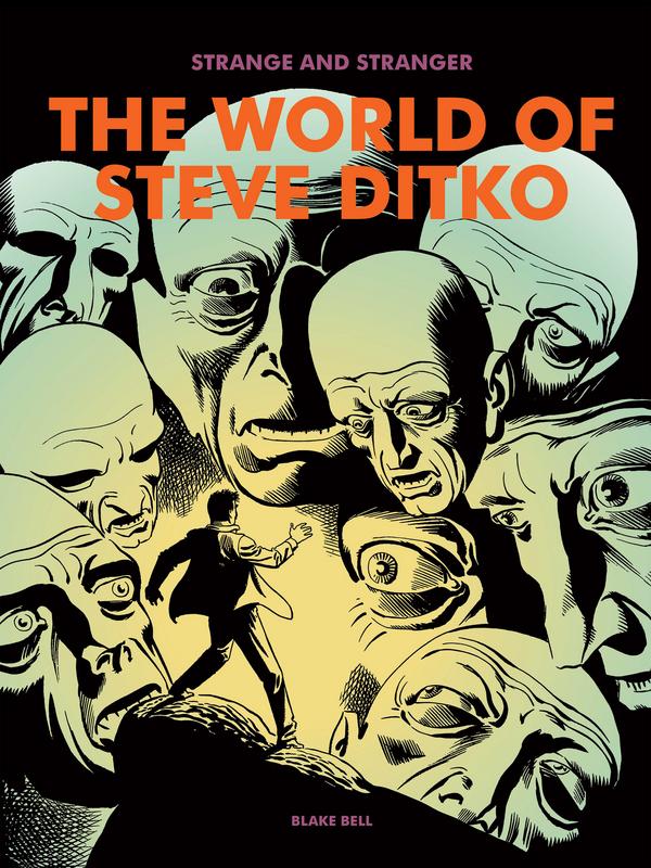 Strange and Stranger - The World of Steve Ditko (2008, 2nd print)