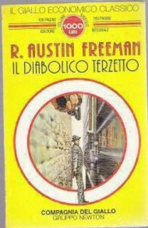 R. Austin Freeman - Il diabolico terzetto (1995)