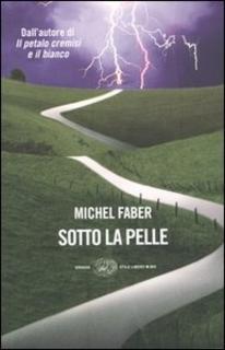 Michel Faber - Sotto la pelle (2004)