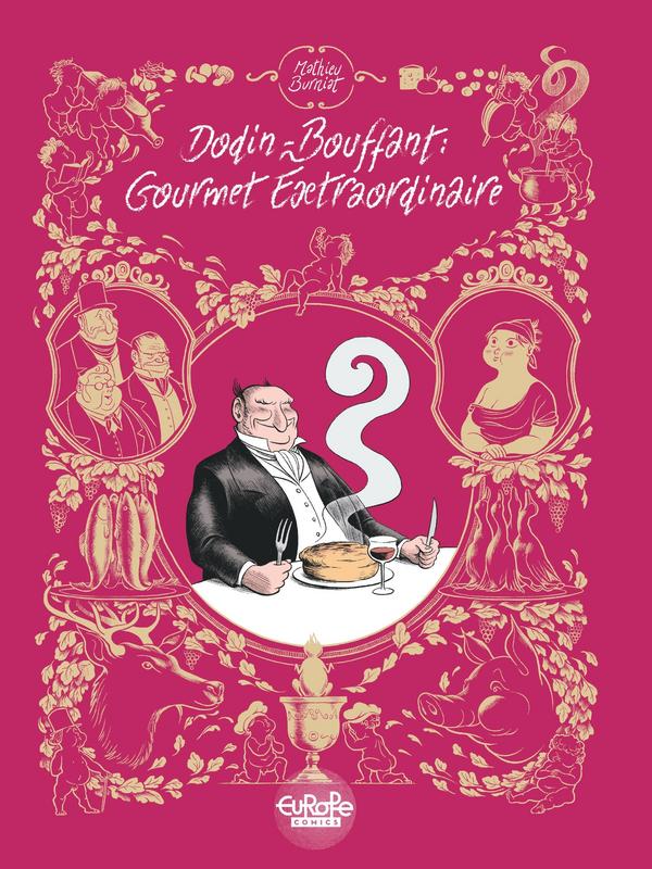 Dodin-Bouffant. Gourmet Extraordinaire (2017)