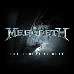 Megadeth - The Threat Is Real (2015).mp3 - 128 Kbps