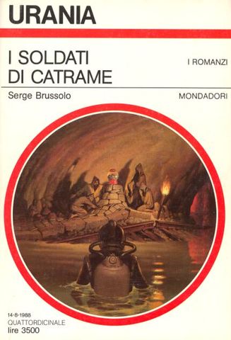 Serge Brussolo - I soldati di catrame (1984) ITA