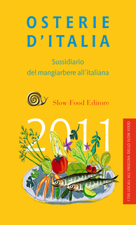 P. Gho (a cura di) - Osterie d'Italia 2011. Sussidiario del mangiarbere all'italiana (2010)