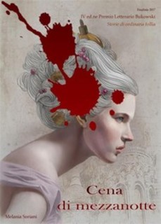 Melania Soriani - Cena di mezzanotte (Il Plov) (2017)