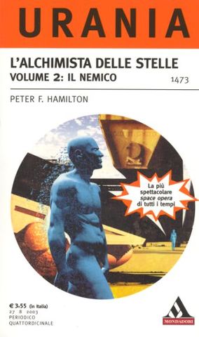 Peter F. Hamilton - L'Alchimista delle Stelle Vol.2: Il Nemico (2003)