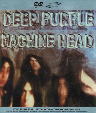 Deep Purple - Machine Head (1972) [2001, Reissue, DVD-Audio + Hi-Res]