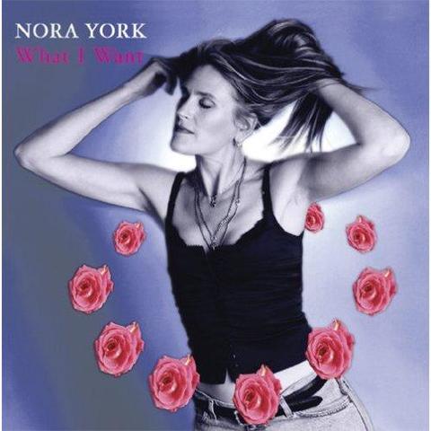 Nora York - What I Want (2007).mp3-320kbs
