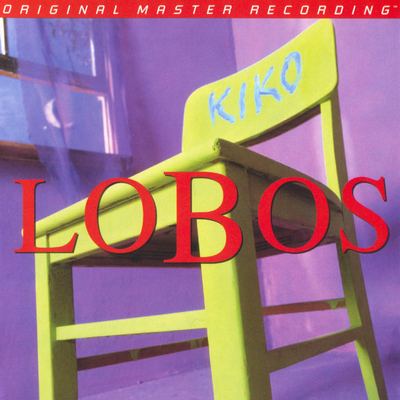 Los Lobos - Kiko (1992) [2013, MFSL Remastered, Hi-Res SACD Rip]